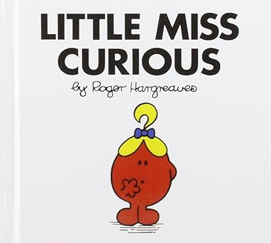 Little Miss Curious – Roger Hargreaves