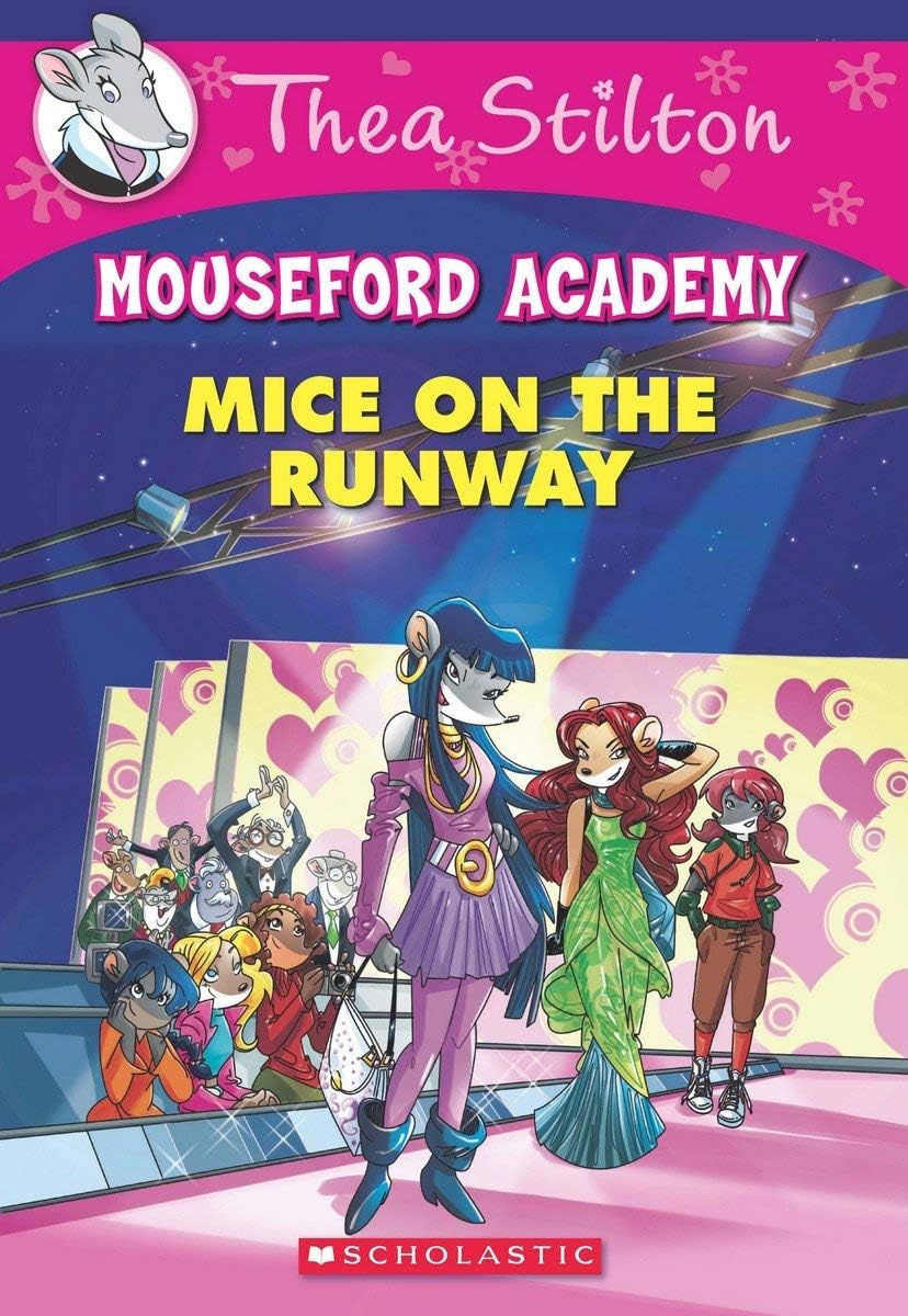 Cover page of Thea Stilton Mouseford Academy:Mice On The Runway