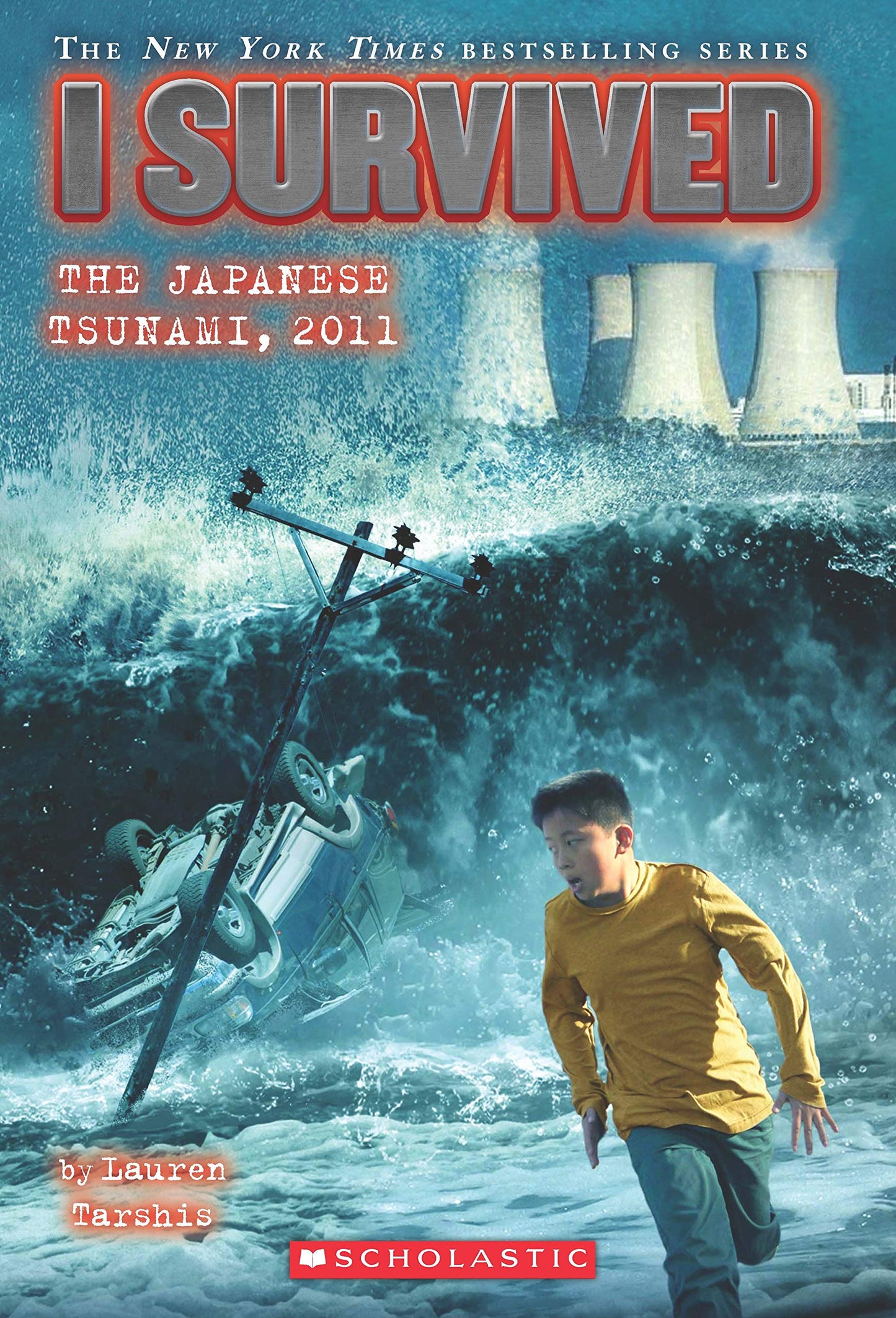 Cover page of I Survived : The Japanese Tsunami, 2011