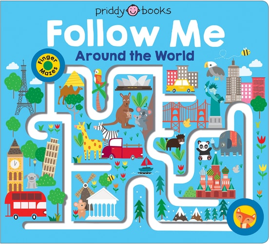 Priddy Books – Follow Me Around the World
