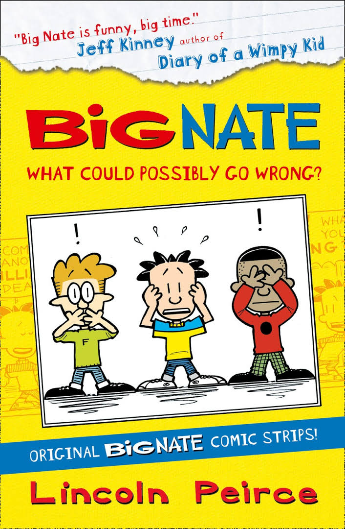 Cover page of Big Nate Compilation 1: What Could Possibly Go Wrong?