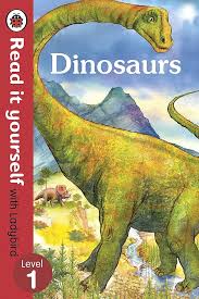Cover page of Dinousaurs read it yourself level 1