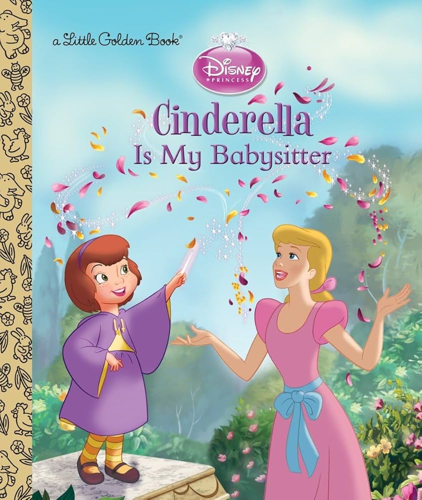 Cover page of Disney Princess - Cinderella is My Babysitter