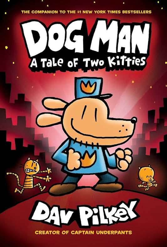 Dog Man: A Tale of Two Kitties