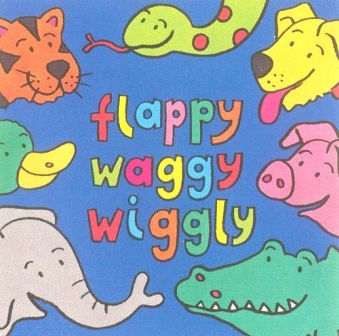 Amanda Leslie – Flappy Waggy Wiggly