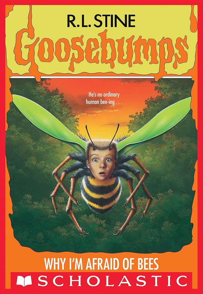Cover page of Goosebumps Why I’m Afraid of Bees
