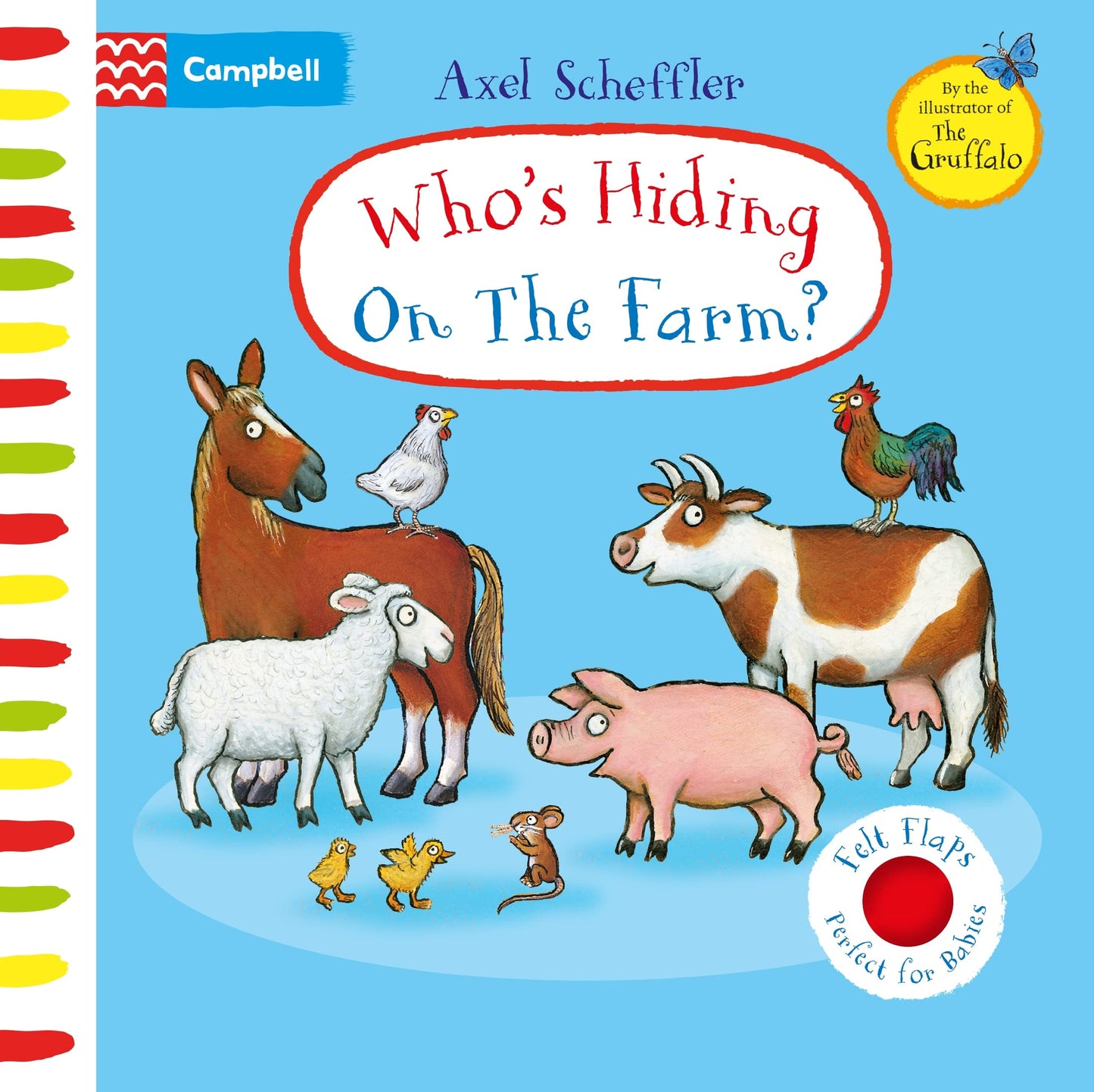 Who's Hiding on the Farm? – Axel Scheffler