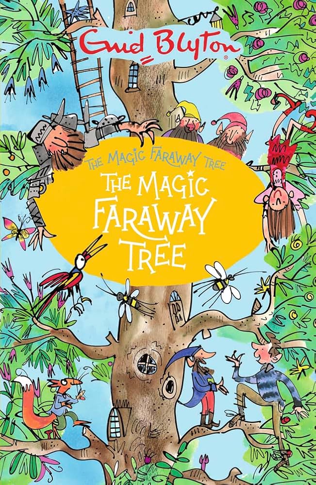 Enid Blyton – The Magic Faraway Tree