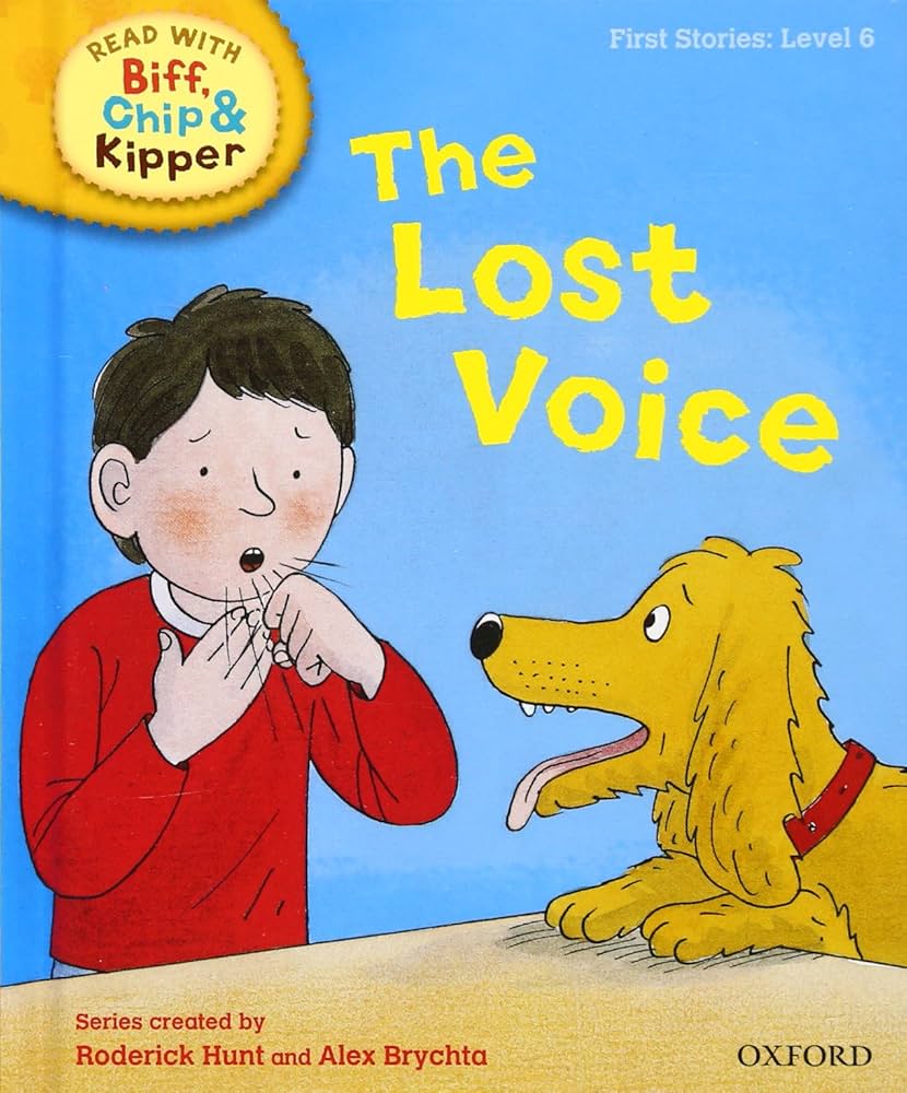 Cover page of Oxford Reading Tree Read with Biff, Chip & Kipper The Lost Voice