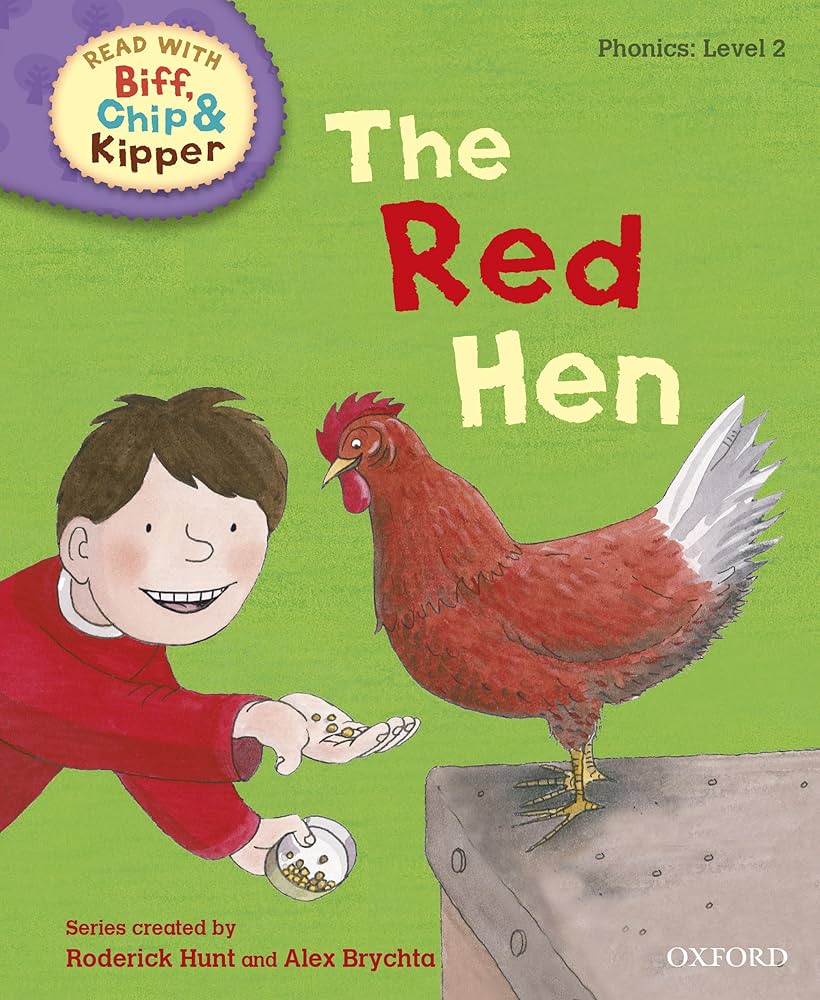 Cover page of Oxford Reading Tree Read with Biff, Chip & Kipper The Red Hen