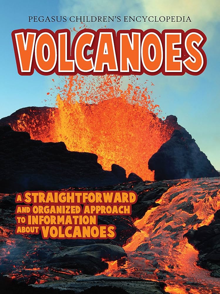 Children's Encyclopedia: Volcanoes
