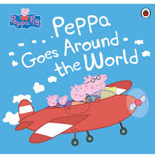 Cover page of Peppa Pig - Peppa Goes Around the World