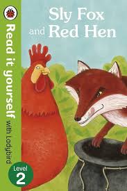 Cover page of Sly fox red hen read it yourself level 2