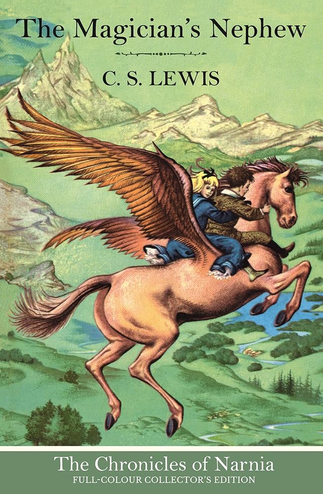 The Chronicles of Narnia -The Magician's Nephew (Book 1)