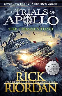 The Trials of Apollo – The Tyrant's Tomb