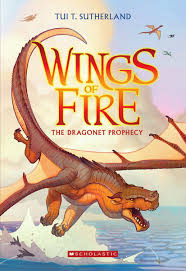 Wings of Fire - Book 1 -  The Dragonet Prophecy