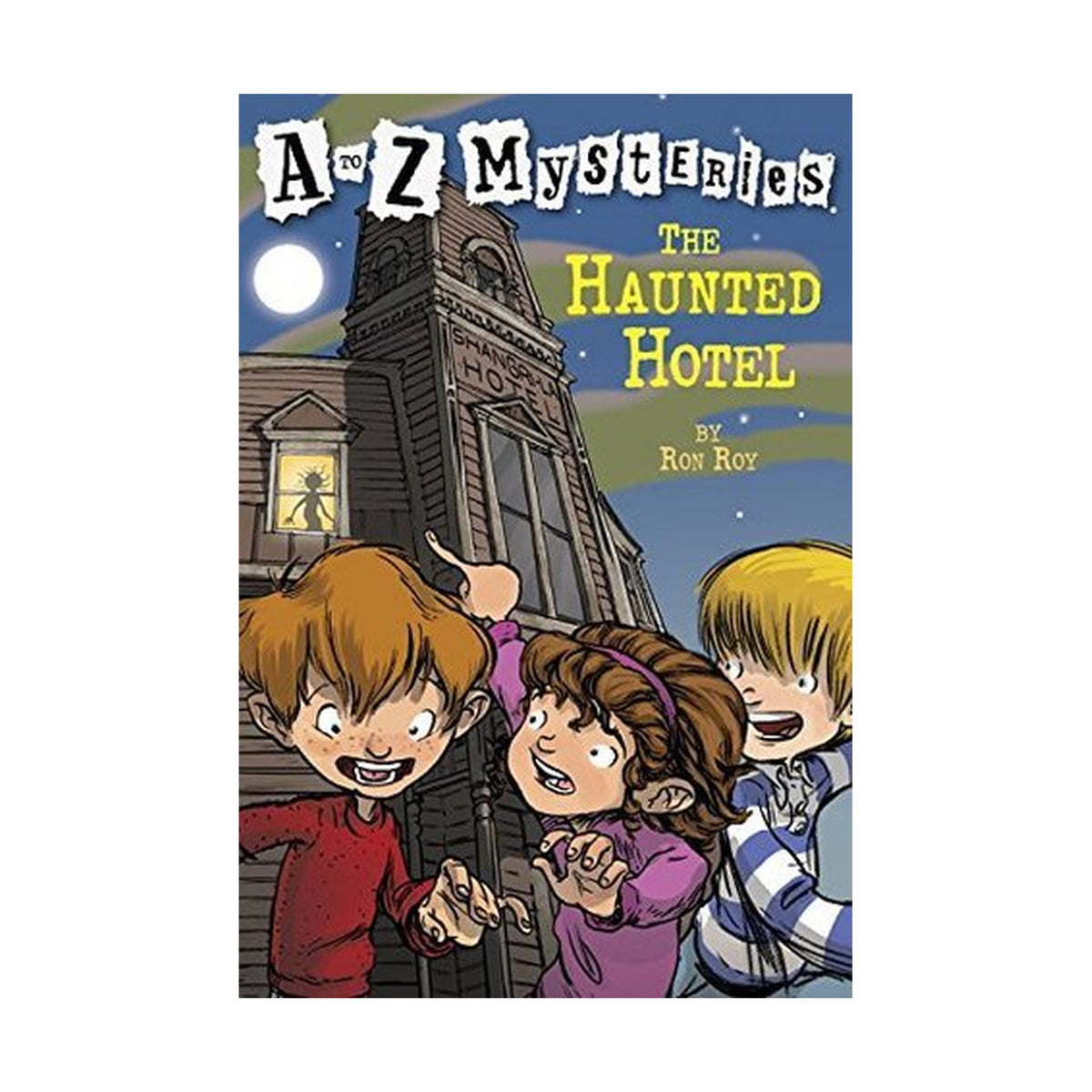 A-Z Mysteries: The Haunted Hotel