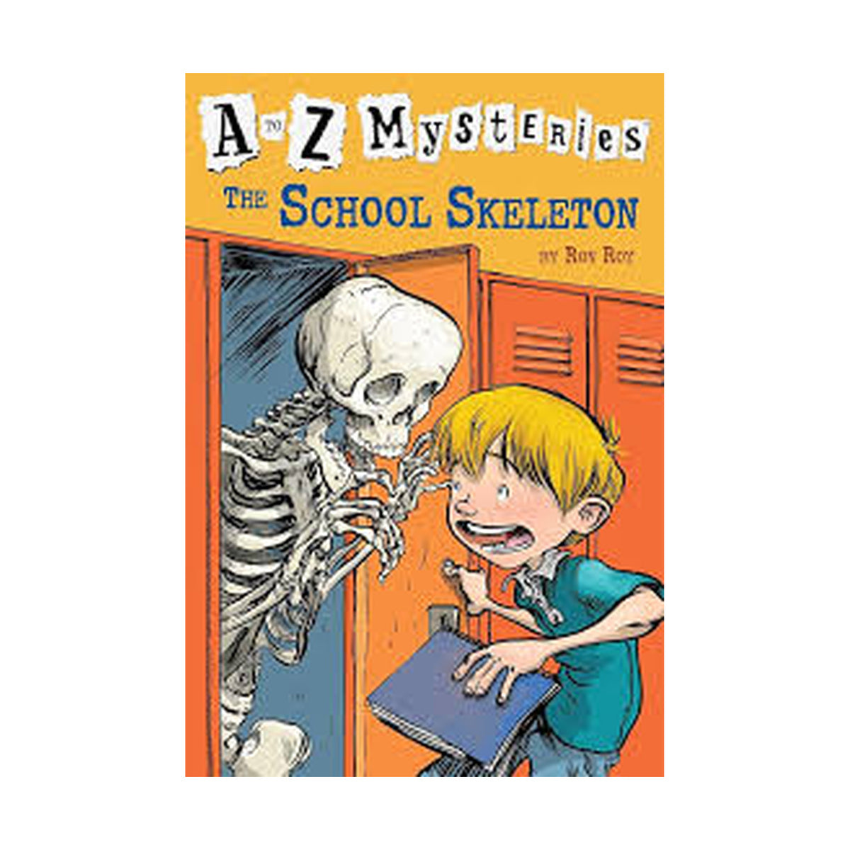 A-Z Mysteries: The School Skeleton