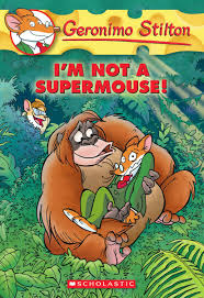 Geronimo Stilton – I'm not a supermouse