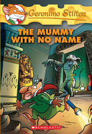 Geronimo Stilton - The mummy with no Name