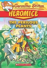 Geronimo Stilton - Heromice - The Perilous Plants