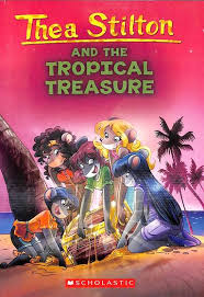 Thea Stilton and the Tropical Treasure