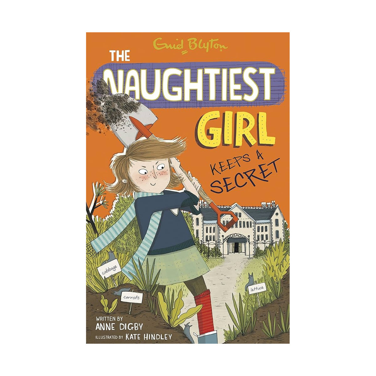The Naughtiest Girl Keeps a Secret