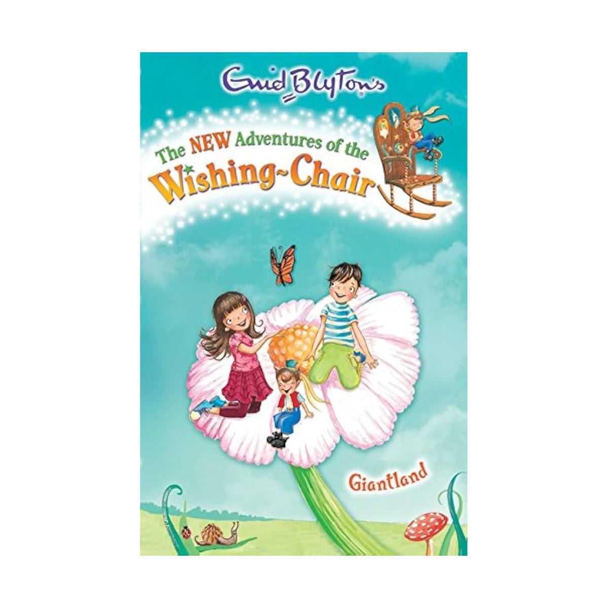 Enid Blyton - The New Adventures of the Wishing Chair: Giantland