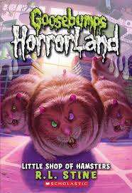 Cover page of Goosebumps horrorland little shop of hamsters