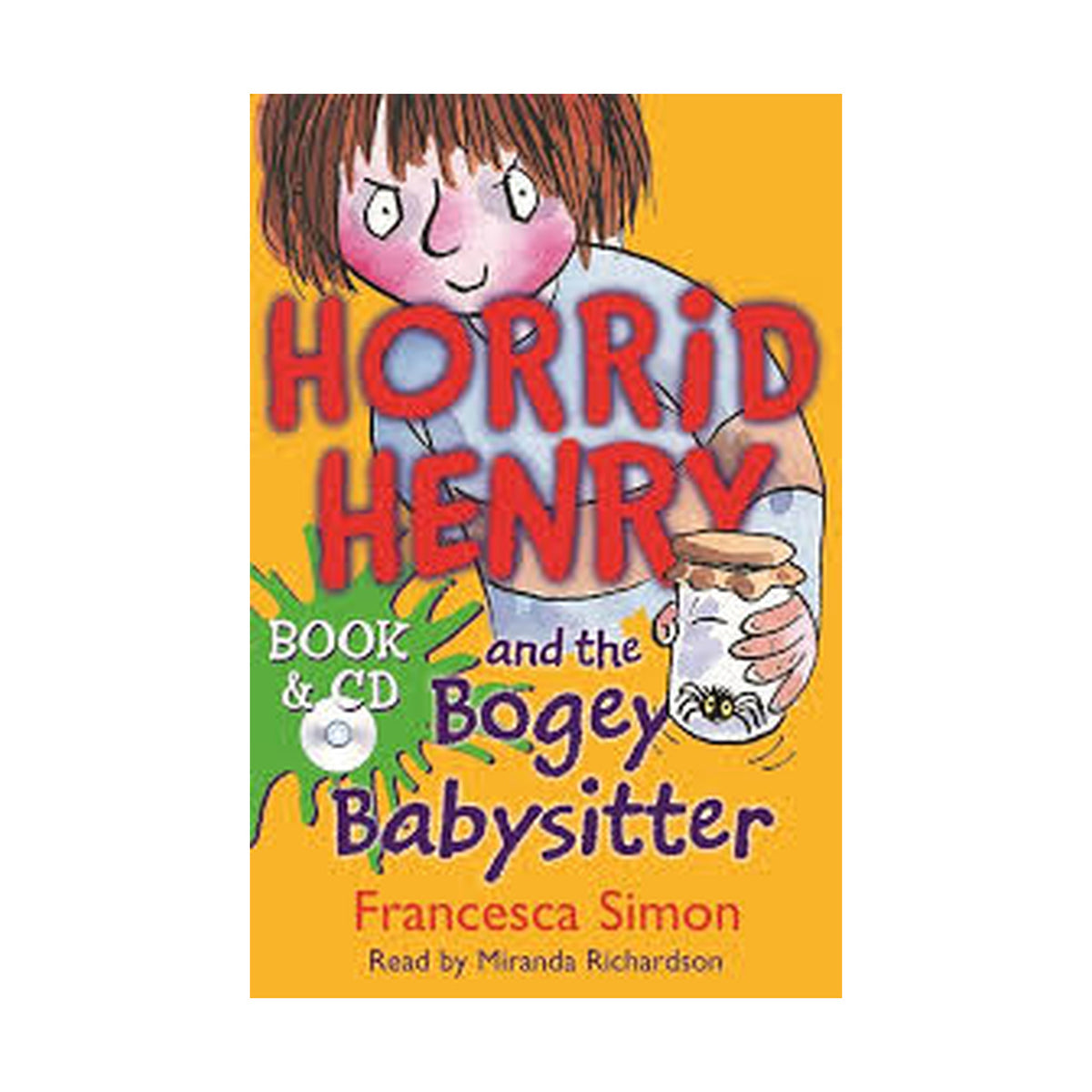 Horrid Henry and the bogey Babysitter