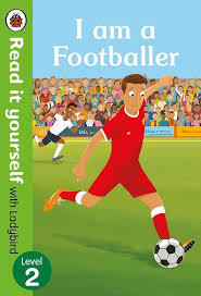 Cover page of I am a footballer read it yourself level 2