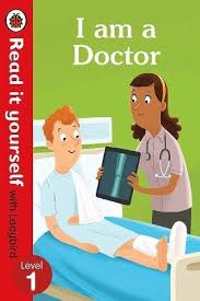 Cover page of I am doctor read it yourself level 1
