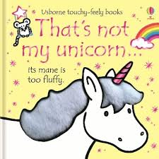 Cover page of Usborne Touchy-Feely Books That’s Not My Unicorn
