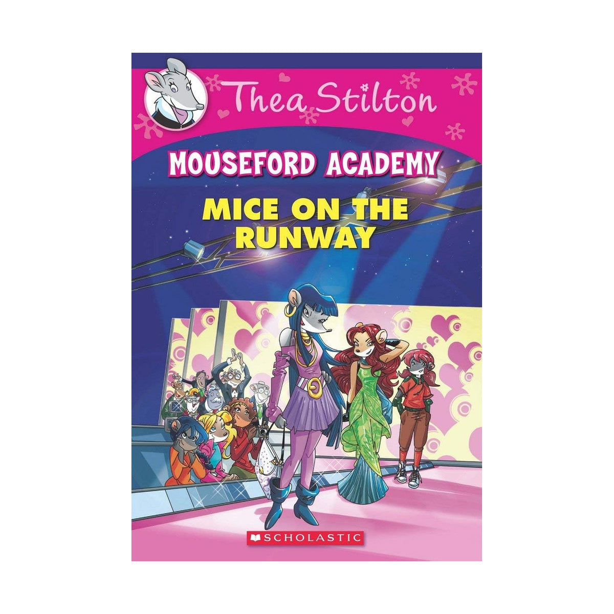 Cover page of Thea Stilton Mouseford Academy:Mice On The Runway