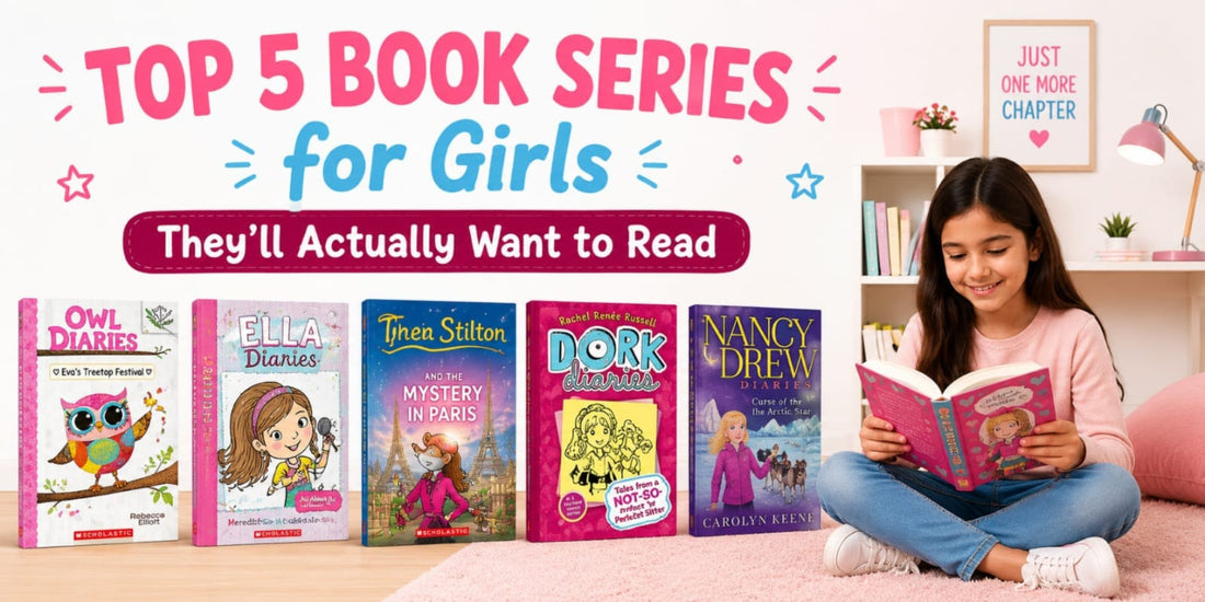 Top 5 Book Series for Girls They'll Actually Want to Read