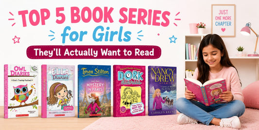 Top 5 Book Series for Girls They'll Actually Want to Read