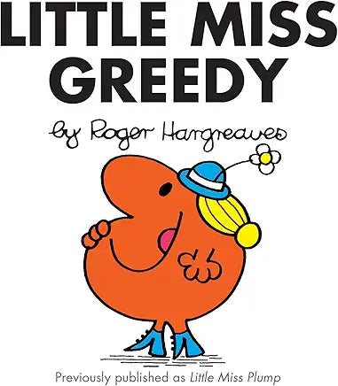 Little Miss Greedy