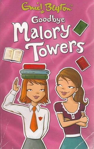 Goodbye Malory Towers