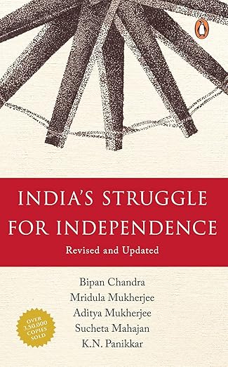 India's Struggle for Independence: 1857-1947