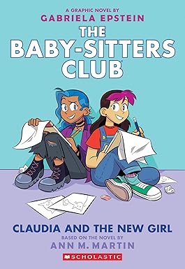 The baby sitters club -Claudia and the New Girl