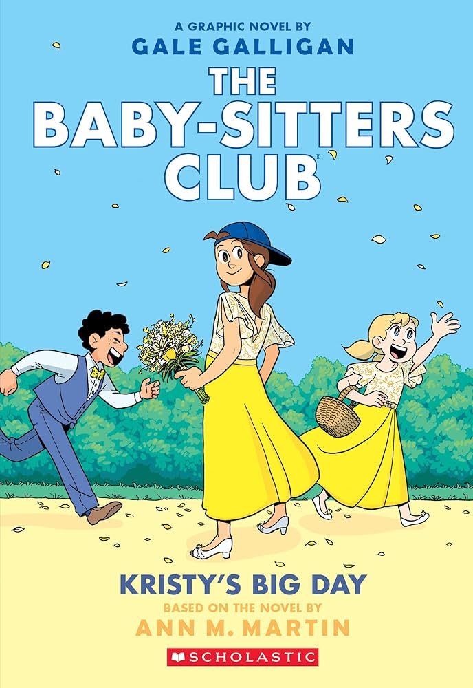 Baby sitters club - Kristy's Big Day