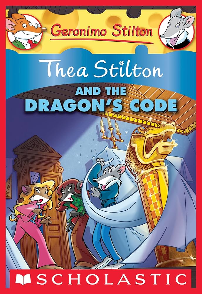 Geronimo Stilton : Thea stilton and the Dragon's code