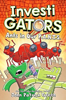 InvestiGators: Ants in Our P.A.N.T.S