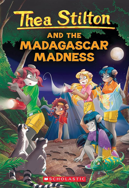 Thea Stilton and the Madagascar Madness