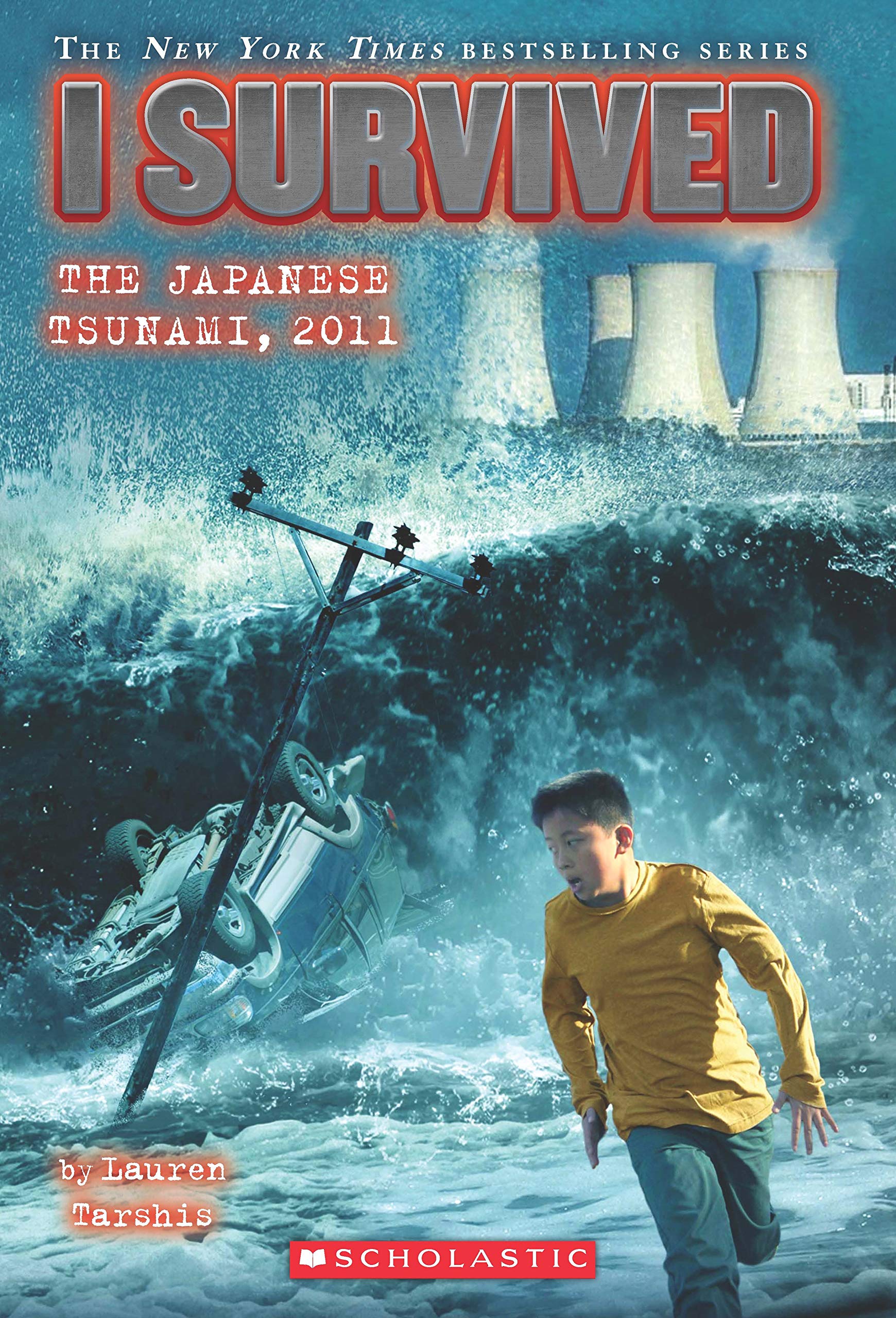 Cover page of I Survived : The Japanese Tsunami, 2011
