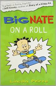 Big Nate: On a Roll