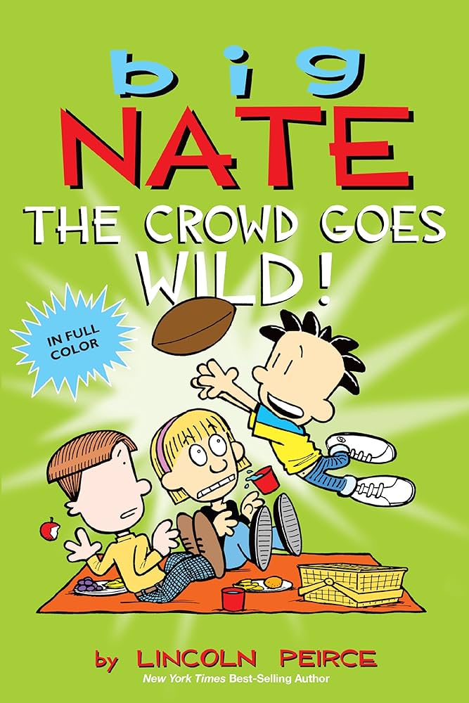 Cover page of Big Nate - The Crowd Goes Wild!