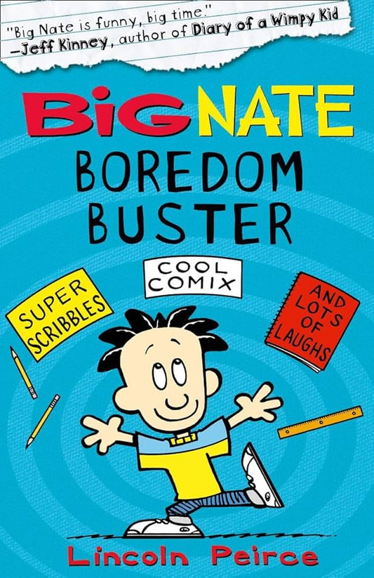 Big Nate: Boredom Buster