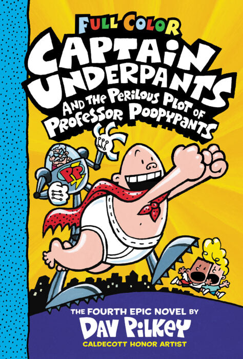 Cover page of Captain Underpants and the Perilous Plot of Professor Poopypants