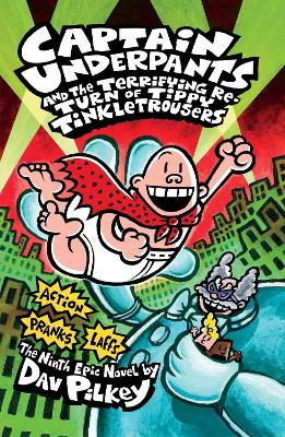 Cover page of Captain Underpants and the Terrifying Re-Turn of Tippy Tinkletrousers